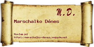 Marschalko Dénes névjegykártya